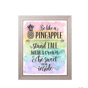"Be Like a Pineapple,  Stand Tall...."  Print